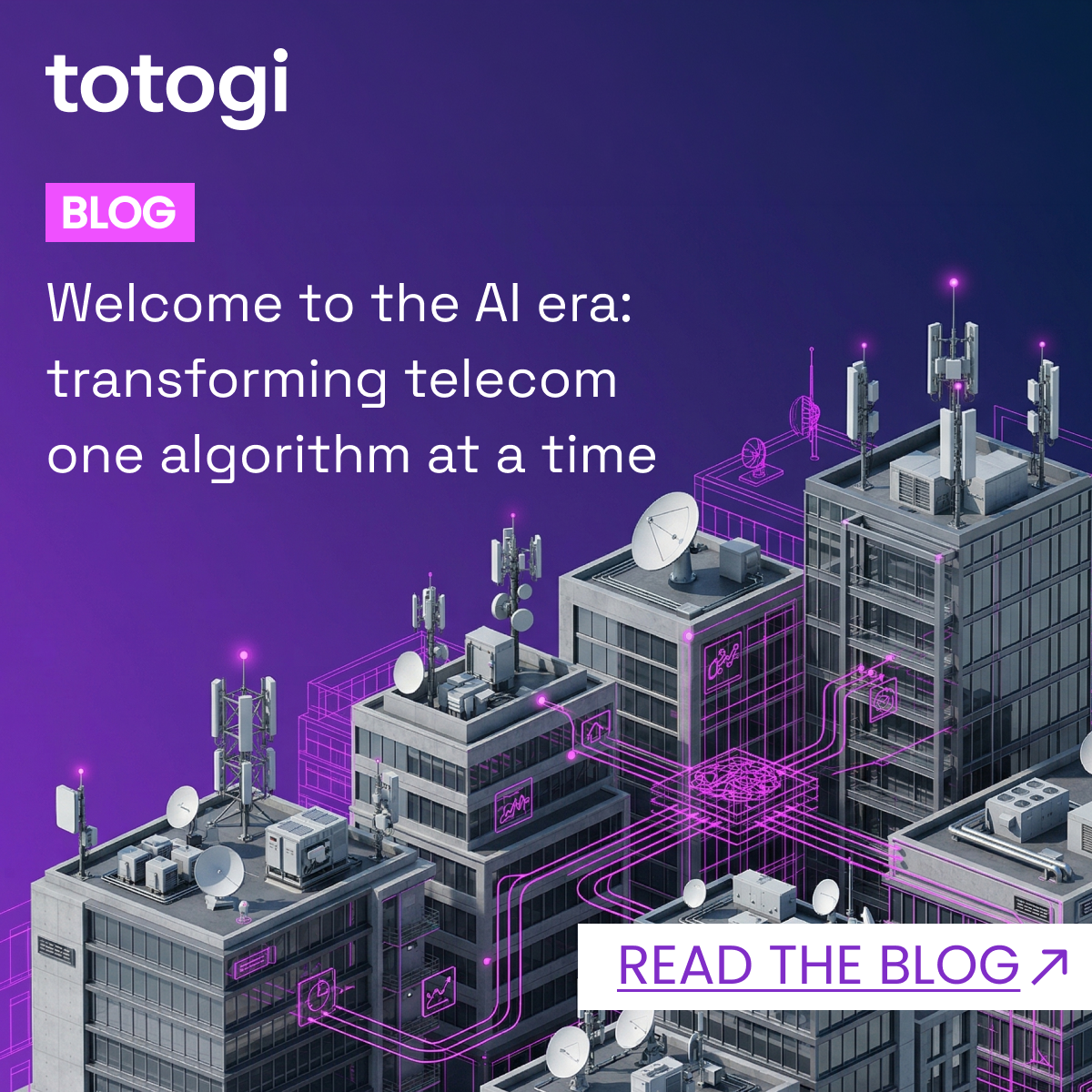 Transforming Telecom One Algorithm At A Time | Totogi Blog