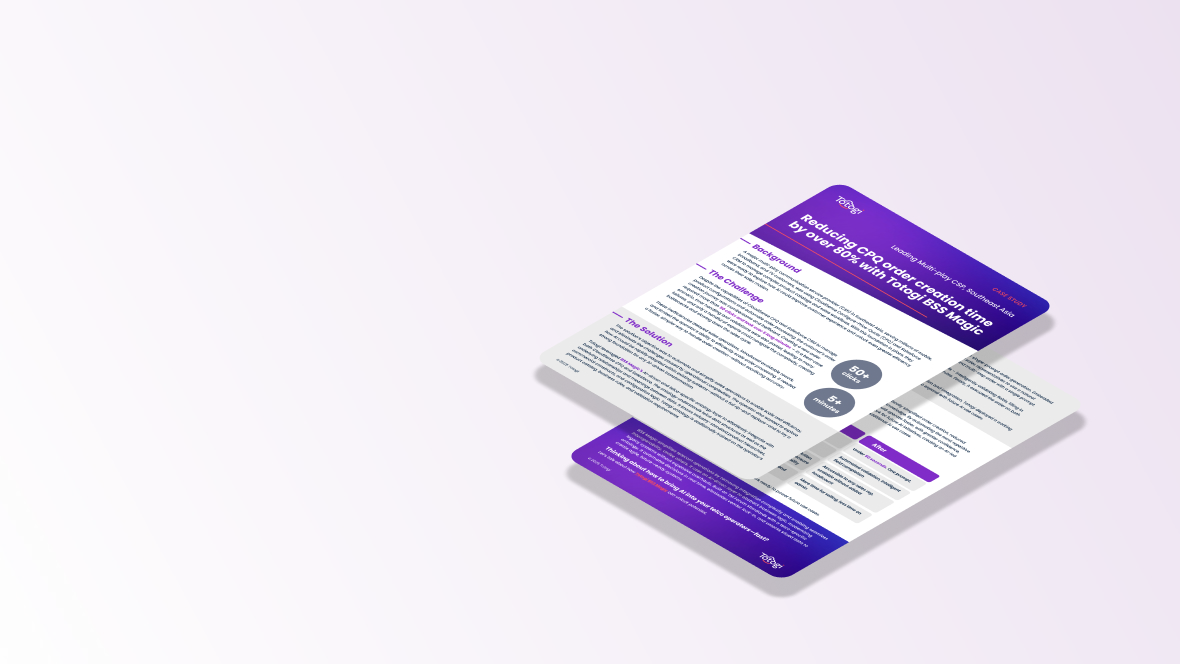 Southeast Asian CSP slashes CPQ order time by 80% with Totogi BSS Magic